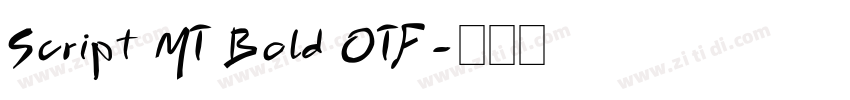 Script MT Bold OTF字体转换